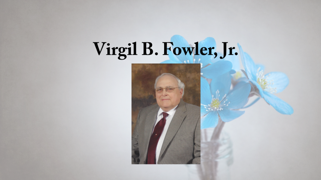 Obituary: Virgil B. Fowler, Jr. - The Cullman Tribune