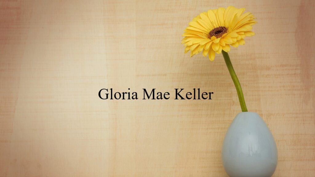 Obituary Gloria Mae Keller The Cullman Tribune